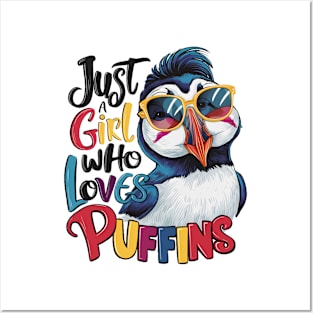 Just A Girl Who Loves puffins Posters and Art